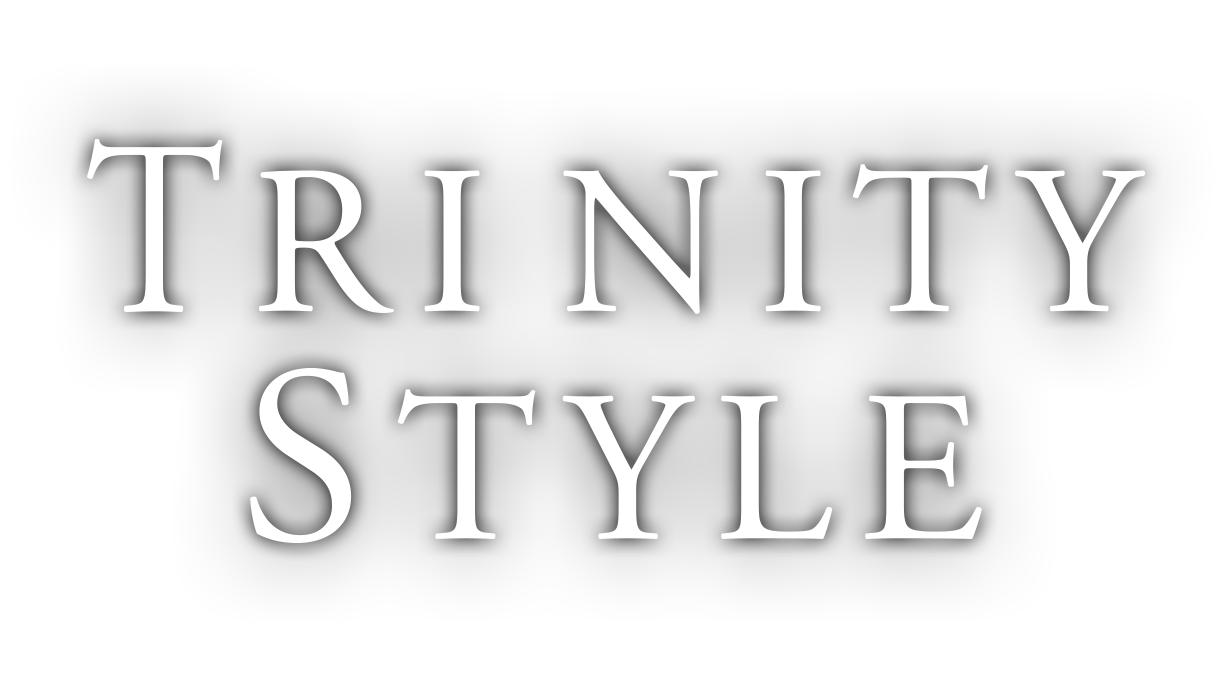 TRINITY STYLE